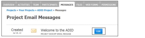 Customizing a Project Kickoff Message
